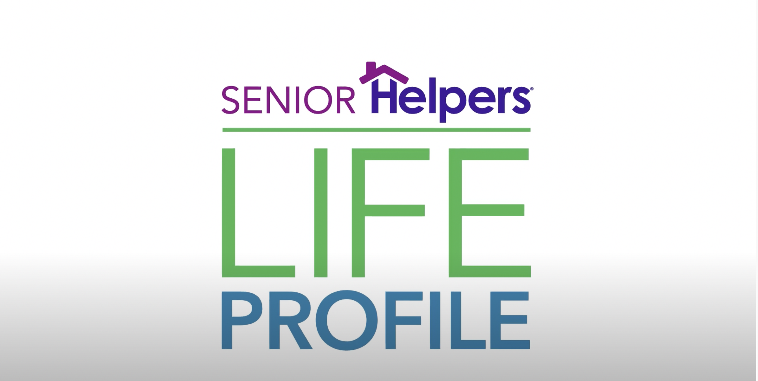 Senior Helpers launches LIFE Profile assessment tool to keep